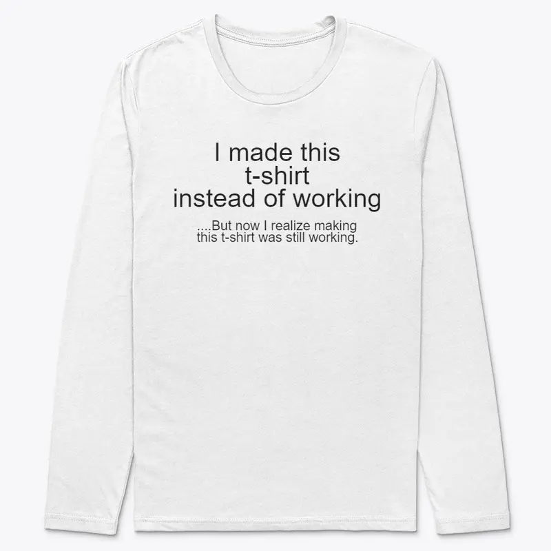 Making this shirt is working